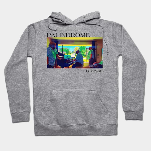 Palindrome Color Drawn (Black Text) Hoodie by tcarsonj